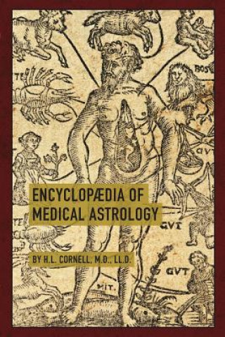 Könyv Encyclopaedia of Medical Astrology HOWARD LESL CORNELL