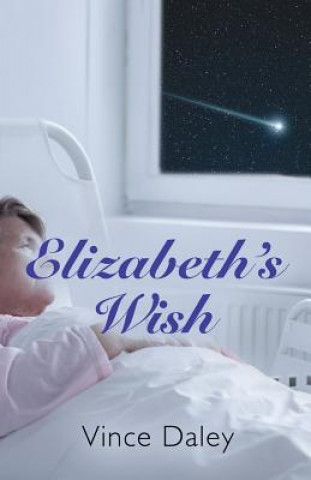 Boek Elizabeth's Wish Vince Daley
