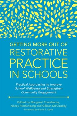 Książka Getting More Out of Restorative Practice in Schools THORSBORNE  MARGARET