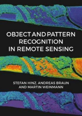 Könyv Object and Pattern Recognition in Remote Sensing Stefan Hinz