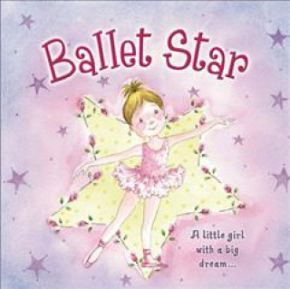 Knjiga Ballet Star Nicola Baxter