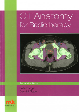 Book CT Anatomy for Radiotherapy Peter Bridge