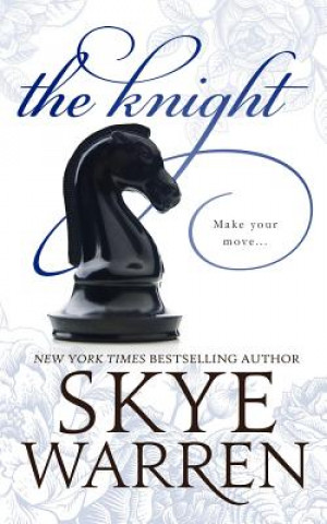 Kniha Knight Skye Warren