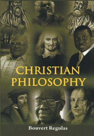 Boek Christian Philosophy BOUVERT REGULAS