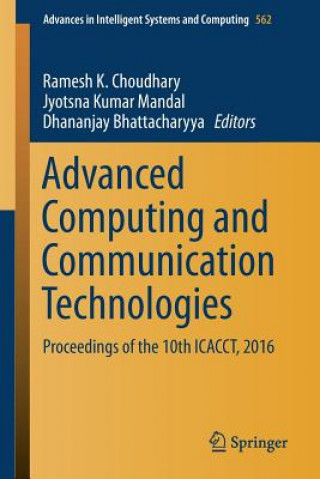Kniha Advanced Computing and Communication Technologies Ramesh K. Choudhary