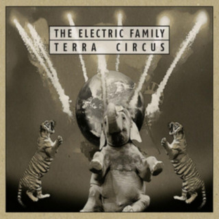 Audio Terra Cicus The Electric Family