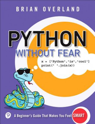 Carte Python Without Fear Brian Overland