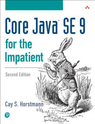 Könyv Core Java SE 9 for the Impatient Cay S. Horstmann