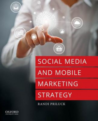 Kniha Social Media and Mobile Marketing Strategy Randi Priluck