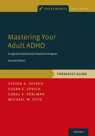 Kniha Mastering Your Adult ADHD Steven A. Safren