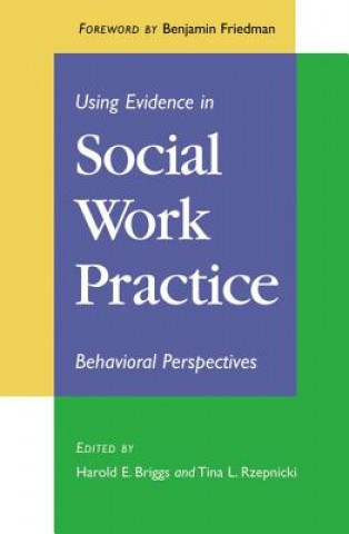 Βιβλίο Using Evidence in Social Work Practice Harold Briggs