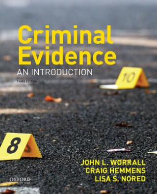 Książka CRIMINAL EVIDENCE 3/E John L. Worrall