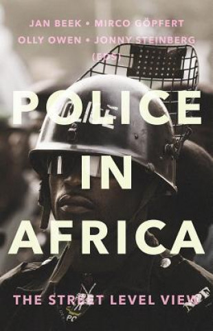 Kniha Police in Africa: The Street Level View Jan Beek