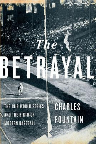 Книга Betrayal Charles Fountain