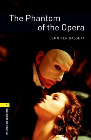 Kniha The Phantom of the Opera Jennifer Bassett