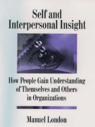 Book Self and Interpersonal Insight Manuel London