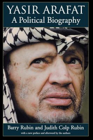 Carte Yasir Arafat: A Political Biography Barry Rubin