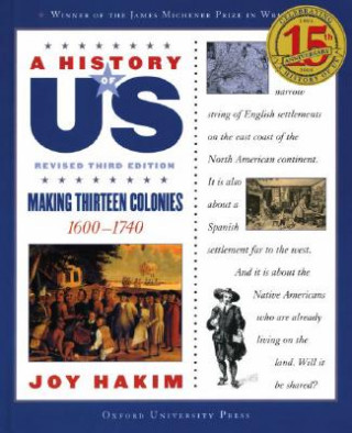 Könyv History of US: Making Thirteen Colonies: A History of US Book Two Joy Hakim