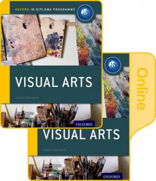 Книга IB Visual Arts Print and Online Course Book Pack: Oxford IB Diploma Programme Jayson Paterson