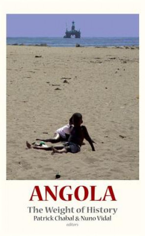 Carte Angola: The Weight of History Patrick Chabal
