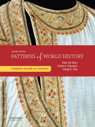 Kniha Patterns of World History: Combined Volume with Sources Peter Von Sivers