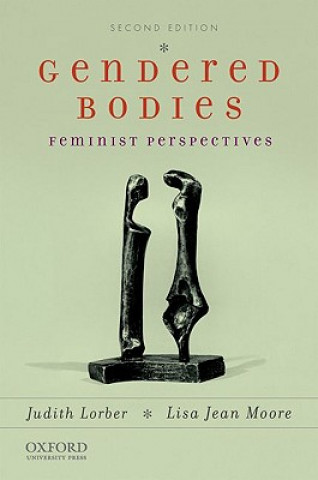 Kniha Gendered Bodies: Feminist Perspectives Judith Lorber