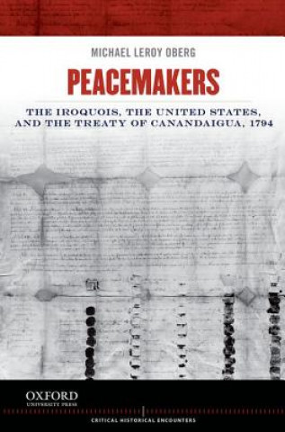Könyv Peacemakers P Michael Leroy Oberg