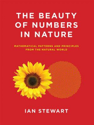 Kniha Beauty of Numbers in Nature Ian Stewart