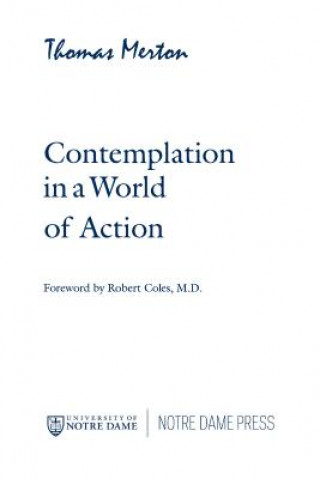 Könyv Contemplation in a World of Action Thomas Merton
