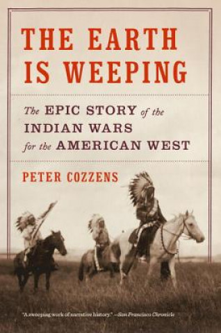 Книга Earth Is Weeping Peter Cozzens