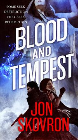 Carte Blood and Tempest Jon Skovron