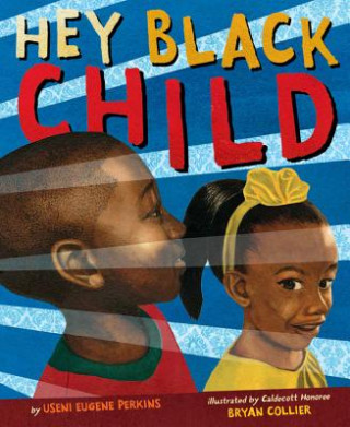 Könyv Hey Black Child Useni Eugene Perkins