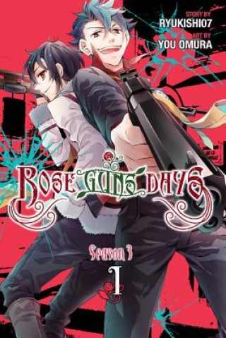 Książka Rose Guns Days Season 3, Vol. 1 Ryukishi07