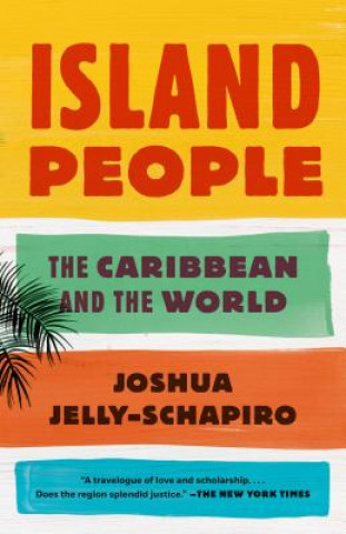 Kniha Island People Joshua Jelly-Schapiro