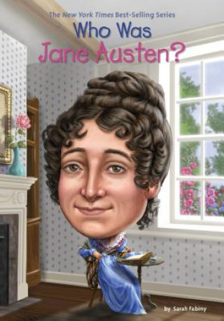 Kniha Who Was Jane Austen? Sarah Fabiny