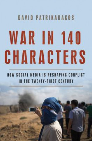 Kniha War in 140 Characters David Patrikarakos