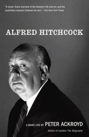 Kniha Alfred Hitchcock Peter Ackroyd