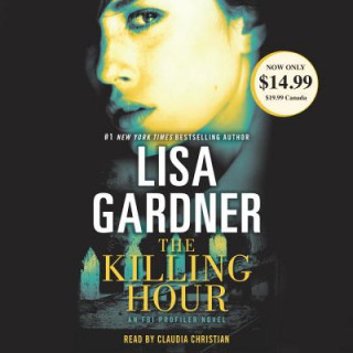 Hanganyagok Killing Hour Lisa Gardner
