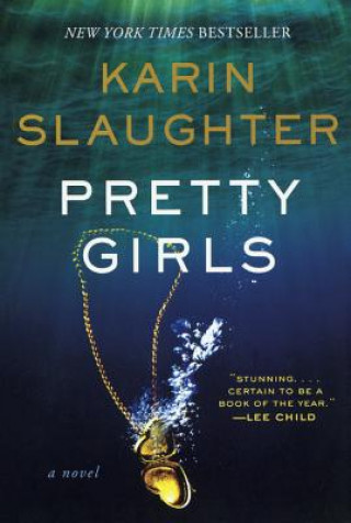 Könyv PRETTY GIRLS -LIB Karin Slaughter