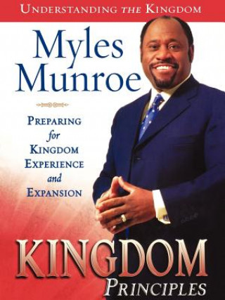 Kniha Kingdom Principles Myles Munroe