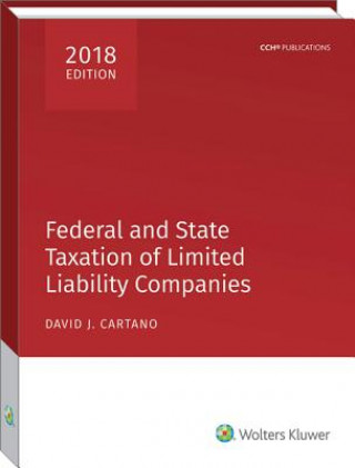 Kniha Federal and State Taxation of Limited Liability Companies (2018) David J. Cartano