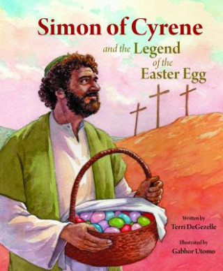 Livre SIMON OF CYRENE & THE LEGEND O Terri Degezelle