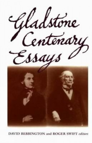 Knjiga Gladstone Centenary Essays David Bebbington