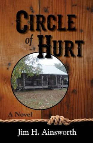 Carte CIRCLE OF HURT Jim H. Ainsworth