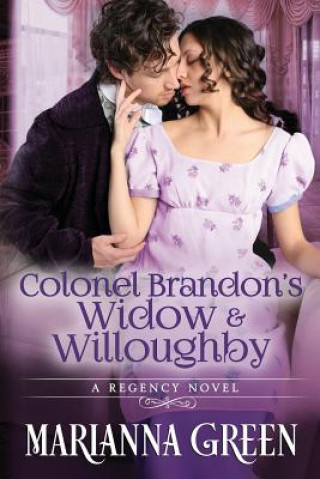 Book COLONEL BRANDONS WIDOW & WILLO Marianna Green