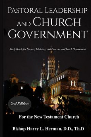 Boek Pastoral Leadership and Church Government Harry L. Herman