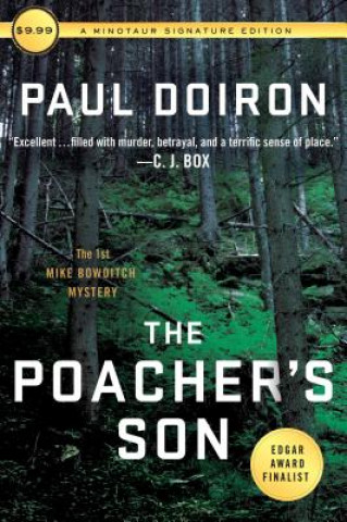 Könyv The Poacher's Son: The First Mike Bowditch Mystery Paul Doiron