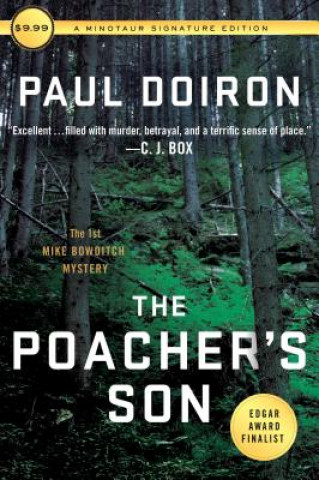 Książka The Poacher's Son: The First Mike Bowditch Mystery Paul Doiron