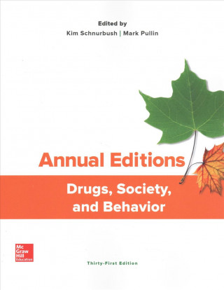 Kniha Annual Editions: Drugs, Society, and Behavior Kim Schnurbush