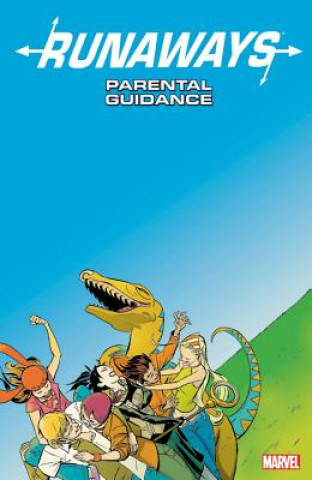 Könyv Runaways Vol. 6: Parental Guidance Brian K. Vaughan